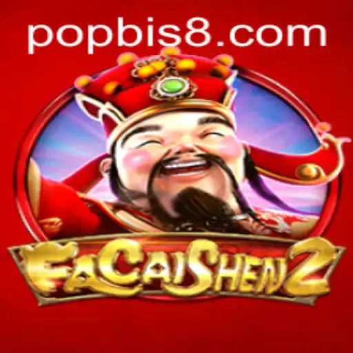 FaCaiShen2 Unveiled: Delving into the Intricacies of the Game With a POPBIS Twist