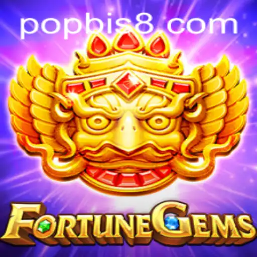 Unearthing Treasure: Exploring the World of FortuneGems with POPBIS