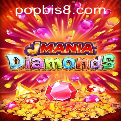 Discover the Thrilling World of JManiaDiamonds: The POPBIS Adventure