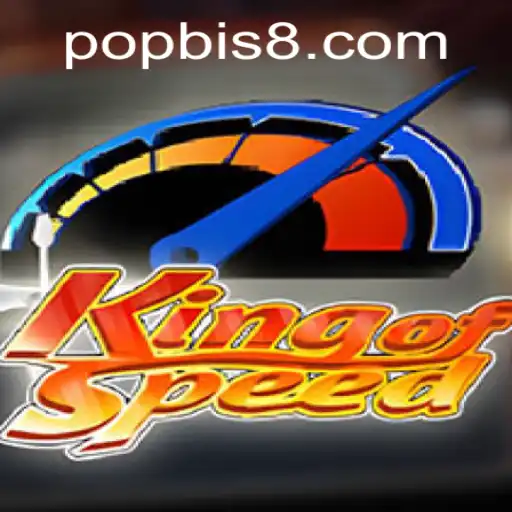 The Thrilling World of KingofSpeed and the Role of POPBIS